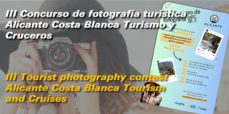 III Concurso de Fotografía Turística Asociación Alicante Costa Blanca Turismo y Cruceros