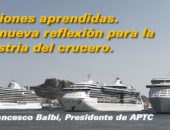 Lecciones aprendidas. Una nueva reflexión para la industria del crucero.