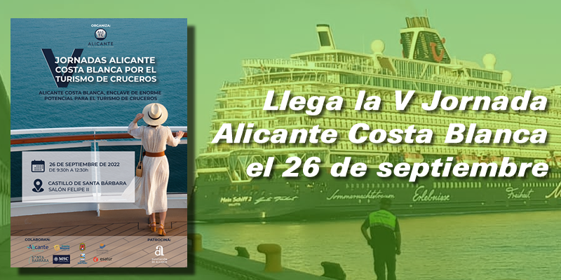 V Jornada Alicante Costa Blanca por el Turismo de Cruceros