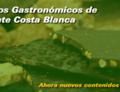 Tesoros Gastronómicos de Alicante Costa Blanca