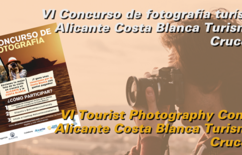 VI Concurso de Fotografía Turística Asociación Alicante Costa Blanca Turismo y Cruceros